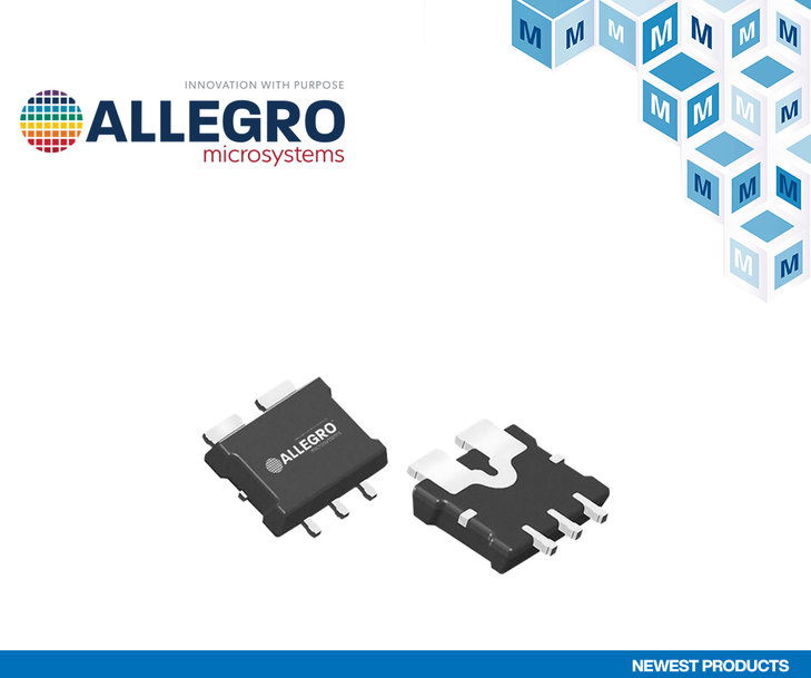 Mouser Electronics e Allegro MicroSystems annunciano un accordo di distribuzione globale